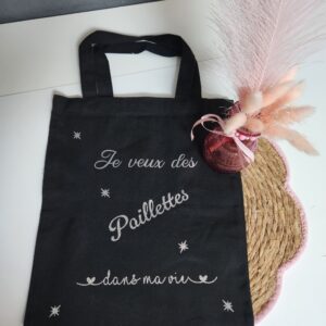 Tote bag personnalisé femme « Je veux des paillettes dans ma vie »